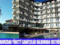 OTEL HAVUZUNDAN KONSER YÖNETTİ