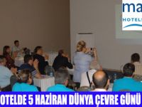 MAJESTİK OTELDE ÇEVRE ETKİNLİĞİ