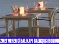 CİBALİKAPI BALIKÇISI BODRUMDA