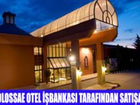 COLOSSAE OTEL SATILIYOR